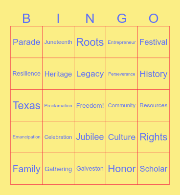 Juneteenth Celebration Bingo Card