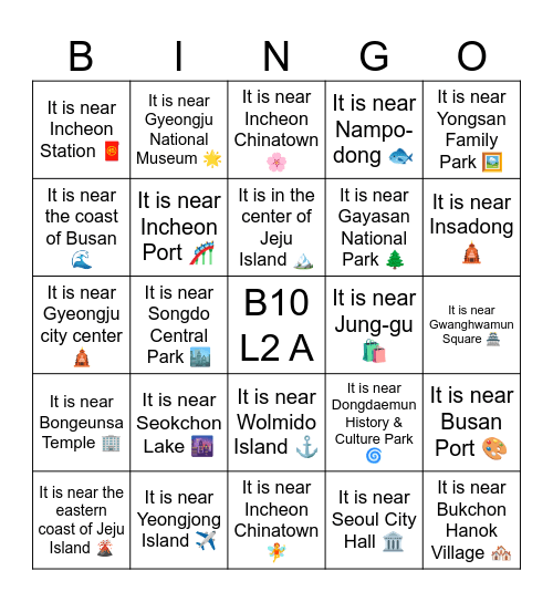 B10 L2 A It is near Incheon Station 🧧 Bingo Card