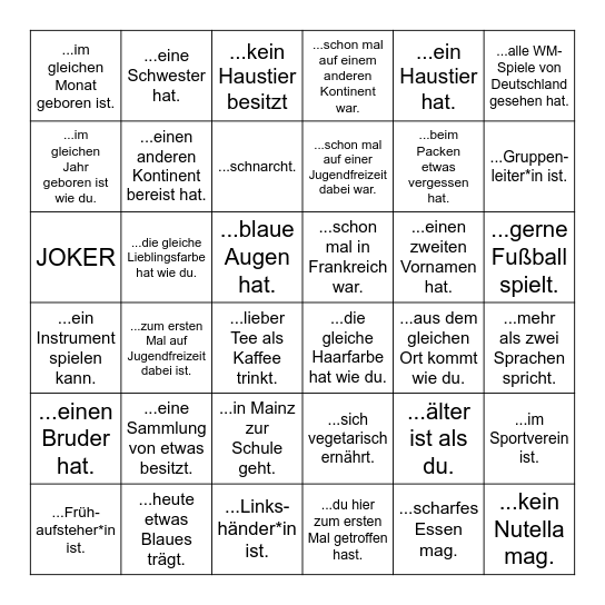 Finde jemanden, der / die... Bingo Card