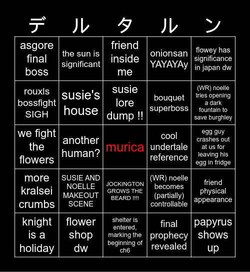 deltarune chapter 5 bingoooo Bingo Card