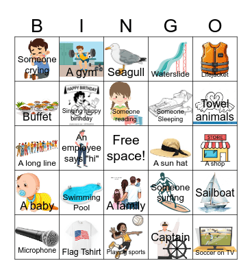 Cruise Bingo! Cross it off when you see the item. Bingo Card