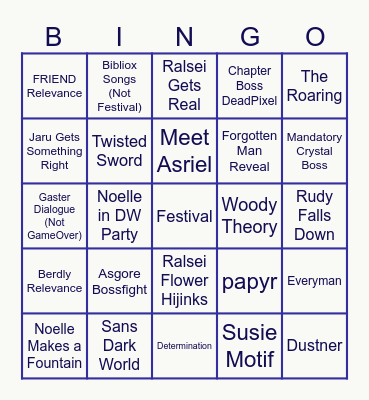 Deltarune Chapter 5 Bingo Card