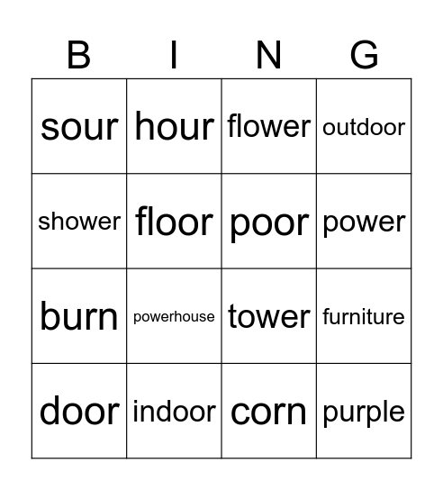 Ur - oor - ower -our Bingo Card