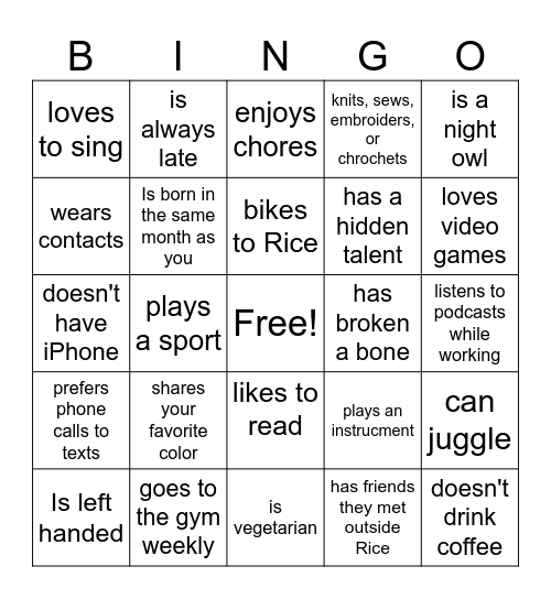 Find-a-Friend Bingo! Go find a friend who... Bingo Card