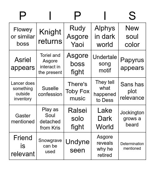 Aria's Deltarune Ch. 5 Pipis Bingo Card