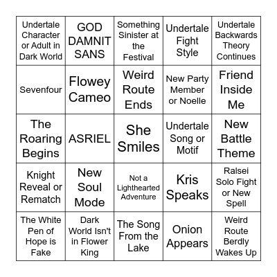 KAI'S DELTARUNE CHAPTER 5 BINGO Card