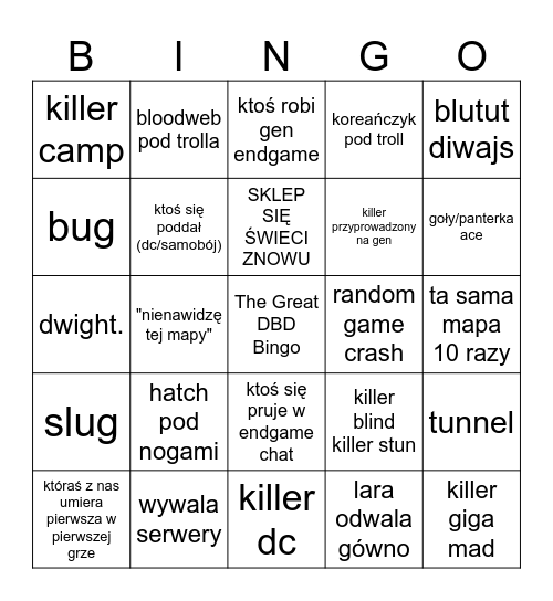 DBD IS A BAD GAME Bingo Card