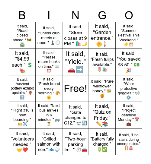B21 L14 It said, "Garden entrance." 🌼🚶 Bingo Card