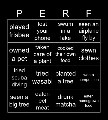 Have you ever... Bingo Card