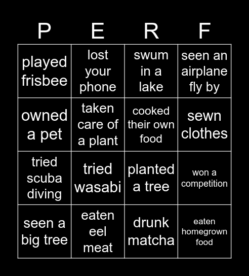 Have you ever... Bingo Card
