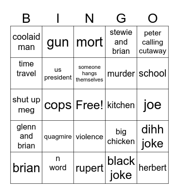 family guy dark humor Bingo Card