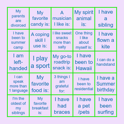 GET TO KNOW ME Bingo Card