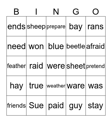 "ay, ee, ai, ue, iend, wa,pre" Bingo Card