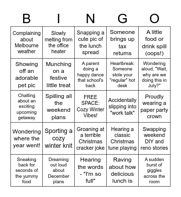 OFFICE BINGO Christmas in July Edition! First to get 5 in a row wins Bingo Card