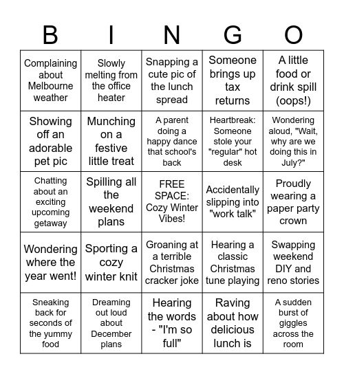 OFFICE BINGO Christmas in July Edition! First to get 5 in a row wins Bingo Card