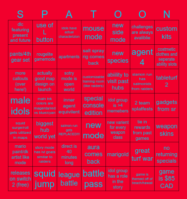 SPLATOON 4 BINGO!!! (pre raiders) Bingo Card