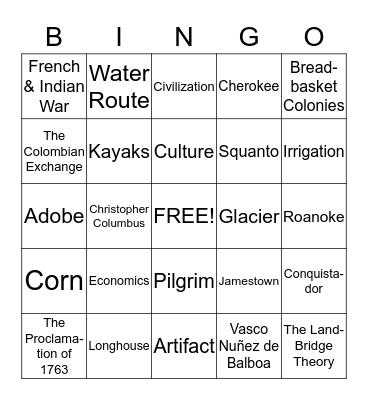 Native Americans, Exploration, Colonization  Bingo Card