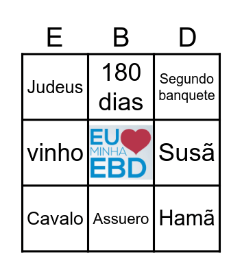 EBD-ESCOLA BIBLICA DOMINICAL Bingo Card