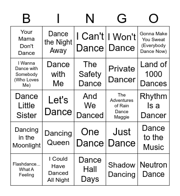 Songs With The Word "Dance" Bingo Card