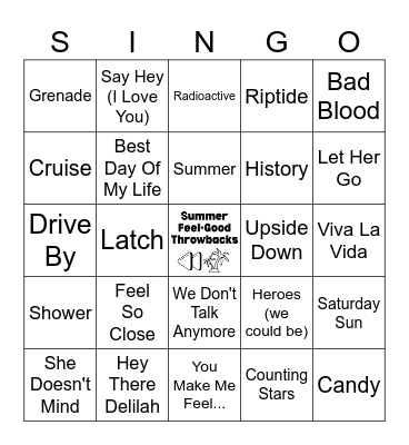 Summer Feel Good Throwbacks Singo - 50 Songs Bingo Card
