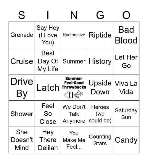 Summer Feel Good Throwbacks Singo - 50 Songs Bingo Card