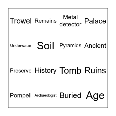 Digging up the past Bingo Card