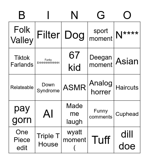 Tiktok Bingo!!!!!!!!676767667 Bingo Card