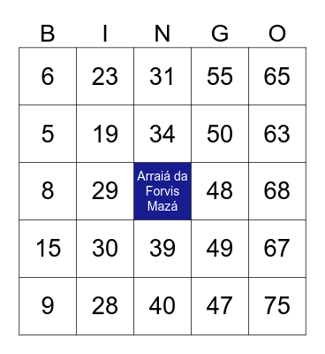 Bingo Arraiá da Forvis Mazá 2026 Bingo Card