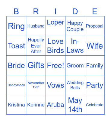 The Future Mrs. Loper Bingo Card