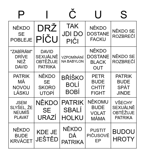 PIČUSOVÉ NA TRIPU Bingo Card