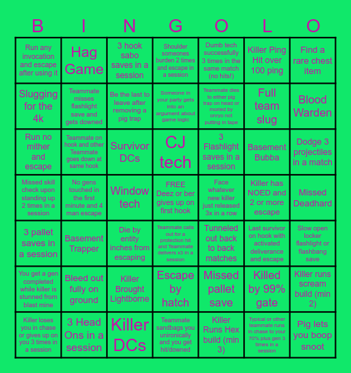 Deez's DBD Bingo!! !! Bingo Card