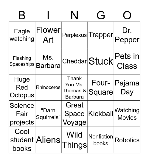 We love Ms. Thomas & Barbara Bingo Card