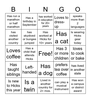 Hicks Bingo/get a different name for each box Bingo Card