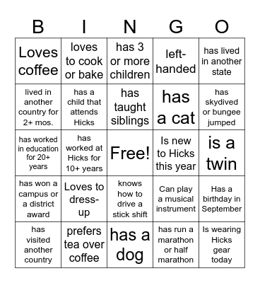 Hicks BINGO Blackout - get a different name for each-no repeats Bingo Card