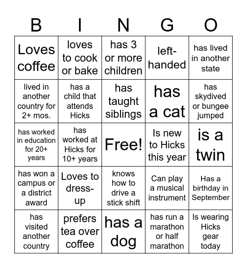Hicks BINGO Blackout - get a different name for each-no repeats Bingo Card
