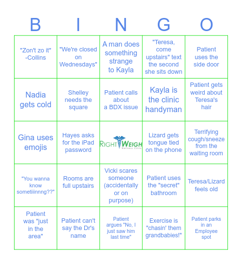 A typical day at Right Weigh Bingo Card