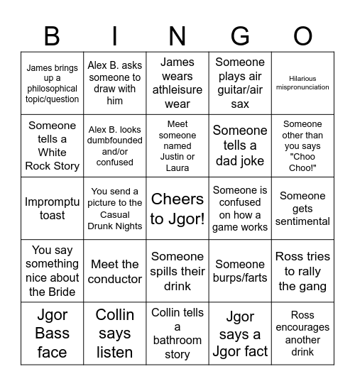 J-GOR'S J-GLORIOUS BACHELOR PARTY!! Bingo Card