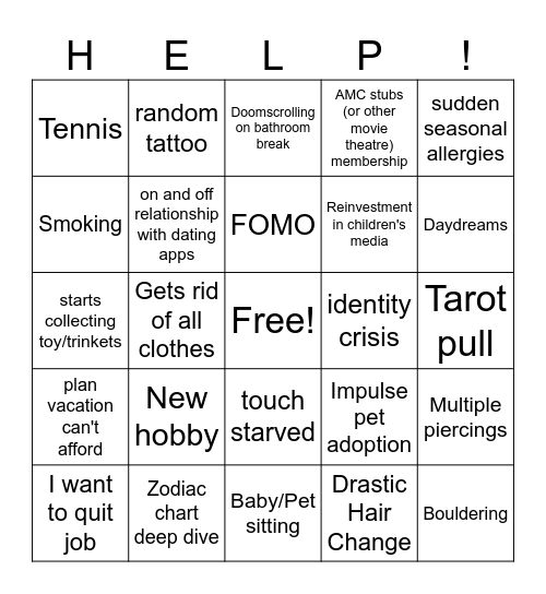 QUARTER LIFE CRISIS ;( Bingo Card
