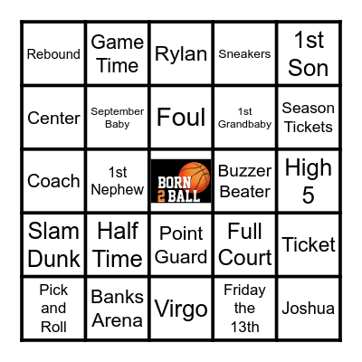 Joshua: Born 2 Ball Bingo Card