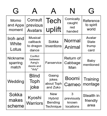 We're getting the gaang back together Bingo Card