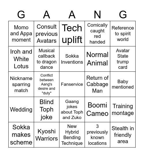 We're getting the gaang back together Bingo Card