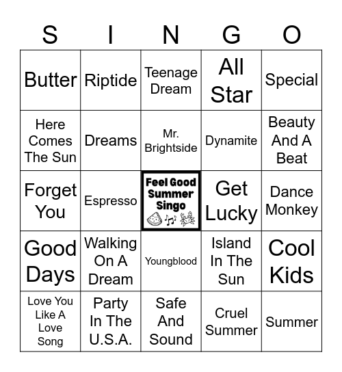 Feel Good Summer Singo (50 songs) Bingo Card