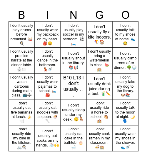 B10 L13 I don't usually . . . Bingo Card
