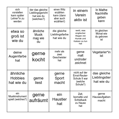 Kennenlernbigo 11 E: Suche eine*n Mitschüler*in, der*die ... Bingo Card