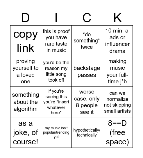 Instagram/Tiktok Artists Promoting Their Music Be Like: Bingo Card