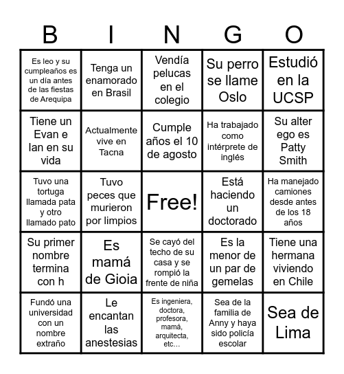 BUSCA A ALGUIEN QUE… Busca a una persona que cumpla lo que dice la casilla y escribe su nombre. Puedes decir Bingo cuando tengas toda la cartilla completa. Bingo Card