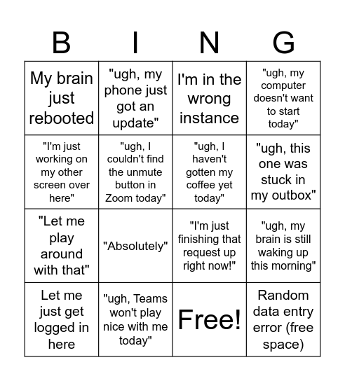 No Worky Bingo Card