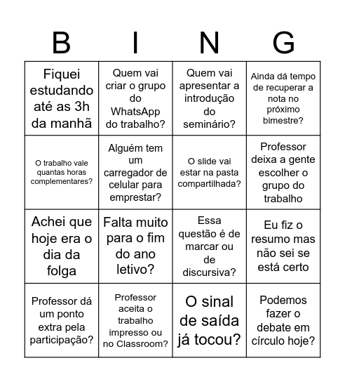 SOBREVIVENDO AO ENSINO MÉDIO Bingo Card