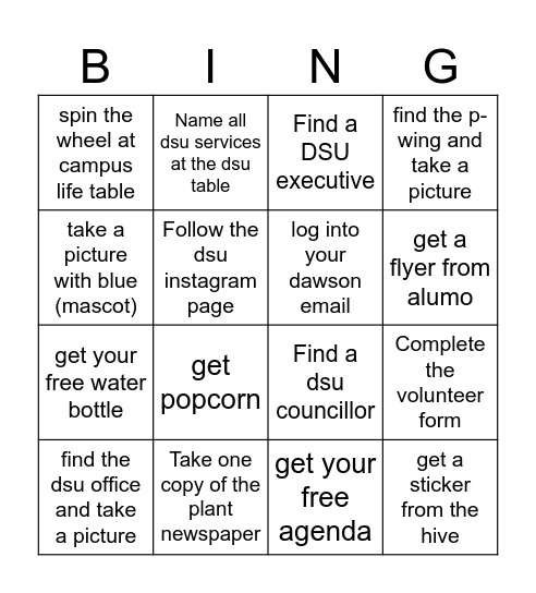 DSU Welcome Days Bingo (come to the DSU table once finished) Bingo Card