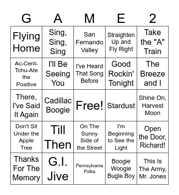 40's Big Band / War Songs (set 8) Bingo Card